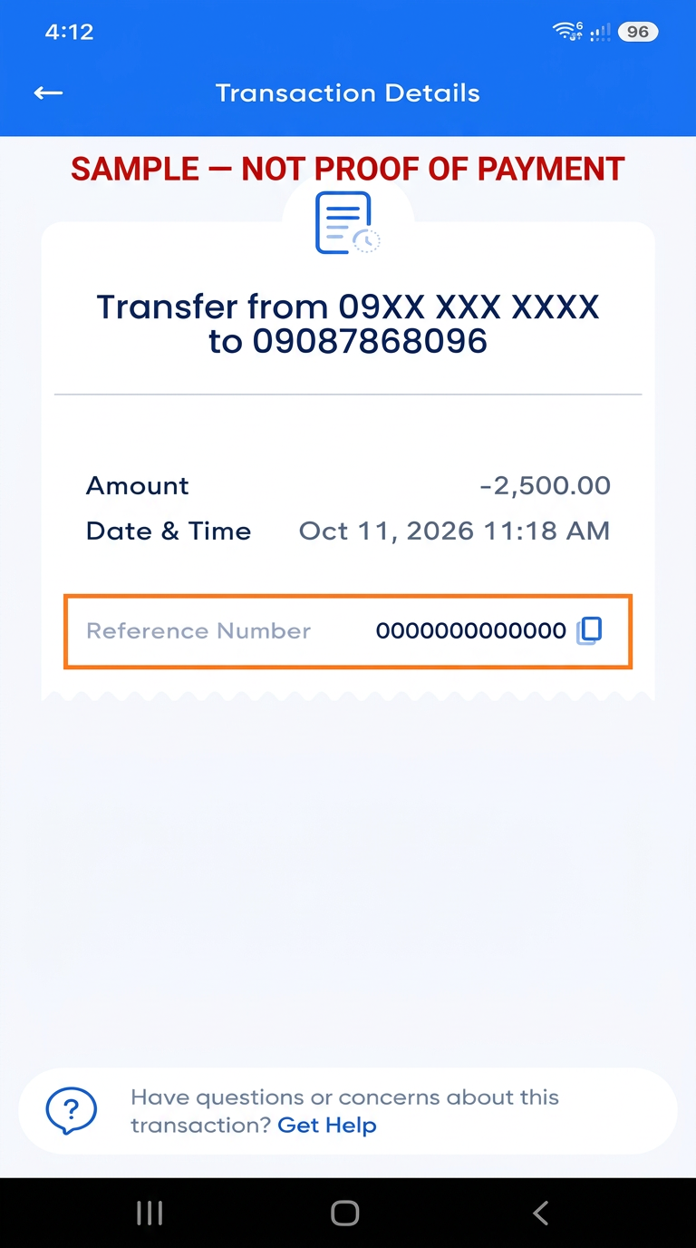 Sample GCash transaction showing recipient 09087868096, with the Reference Number row highlighted. Not proof of payment.